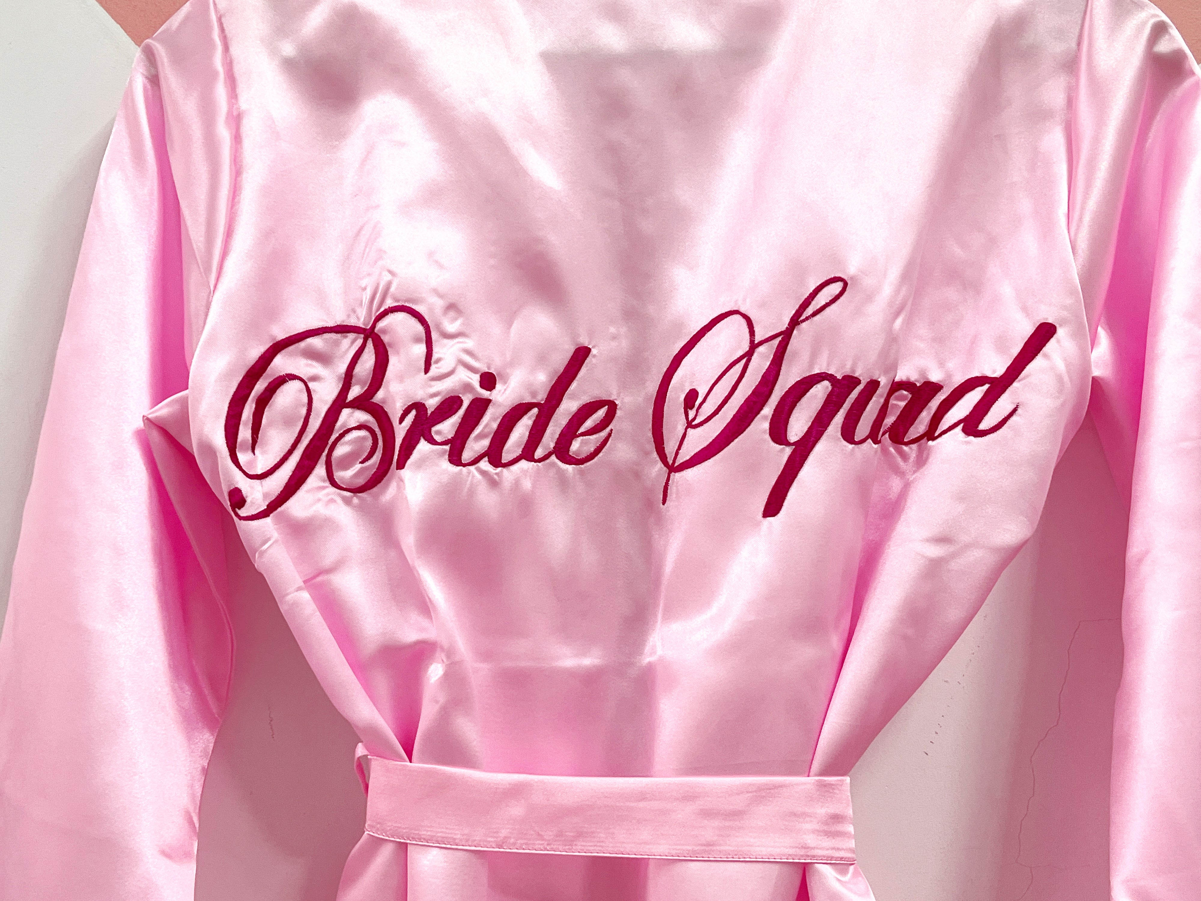 Bride Squad Robe  | Prepaid Orders Only