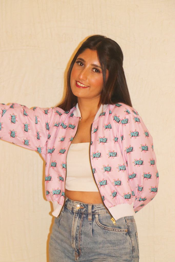 NO!! Bomber Jacket