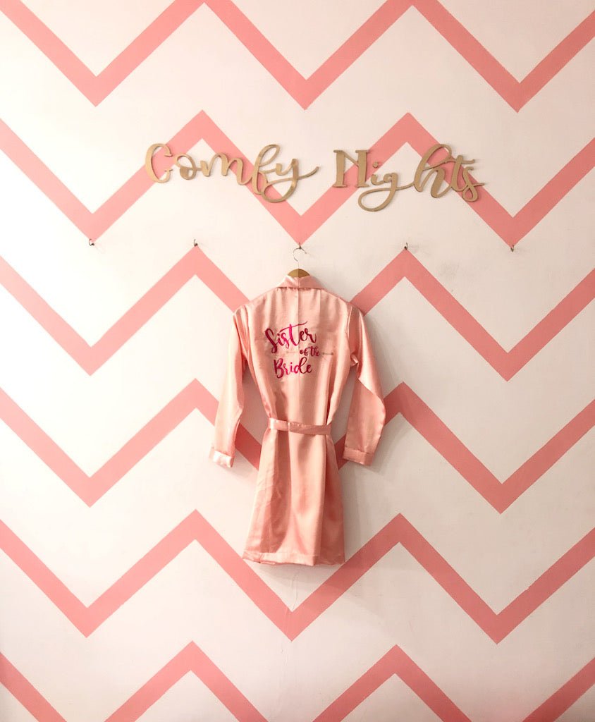 Sister of the Bride Robe | Prepaid Orders Only - Comfy Nights